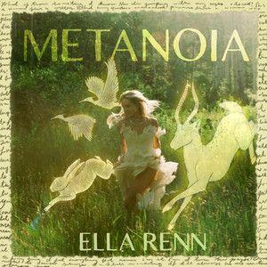 Capa do Álbum "Metanoia", de Ella Renn