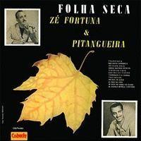 Capa do álbum "Folha Seca", de Zé Fortuna & Pitangueira