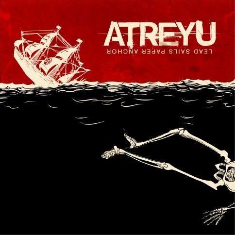 Portada de Álbum "Lead Sails Paper Anchor", de Atreyu
