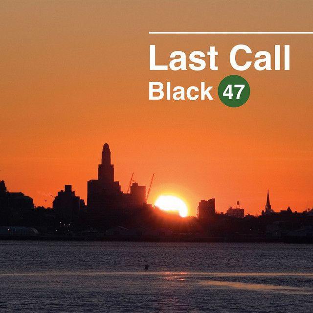 Portada de Álbum "Last Call", de Black 47