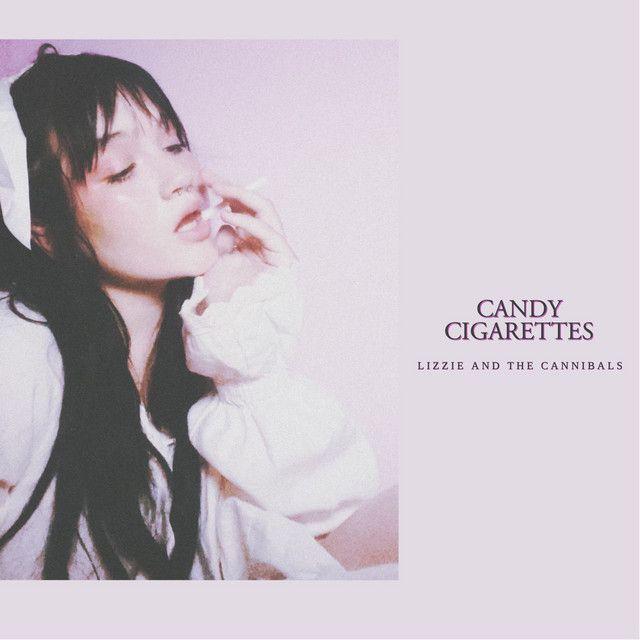 Portada de Sencillo/EP "Candy Cigarettes", de Lizzie And The Cannibals