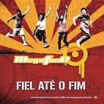 Portada de Álbum "Fiel Até O Fim", de Megafone
