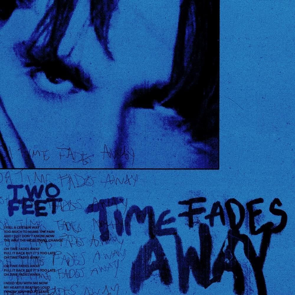 Album cover of "Time Fades Away" by Two Feet
