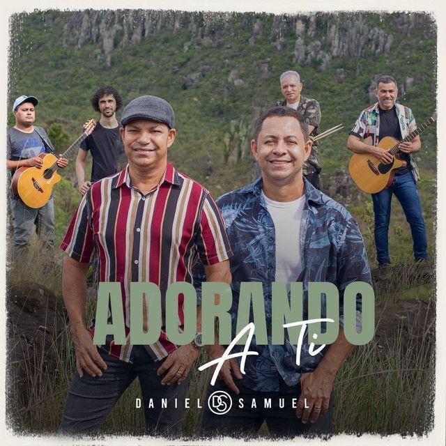 Portada del álbum "Adorando a Ti", de Daniel & Samuel