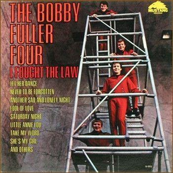 Capa do Álbum "I Fought The Law", de Bobby Fuller Four