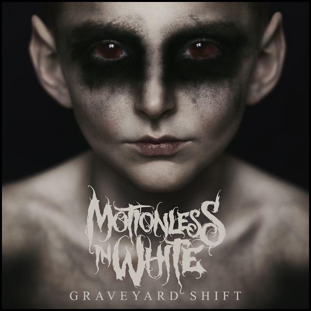 Portada de Álbum "Graveyard Shift", de Motionless In White
