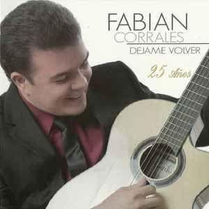 Portada de Álbum "Dejame Volver "25 Anos"", de Fabian Corrales