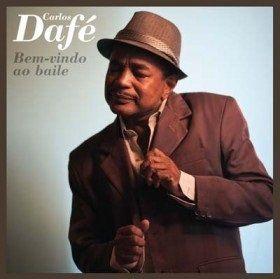 Portada de Álbum "Bem-vindo ao Baile", de Carlos Dafé