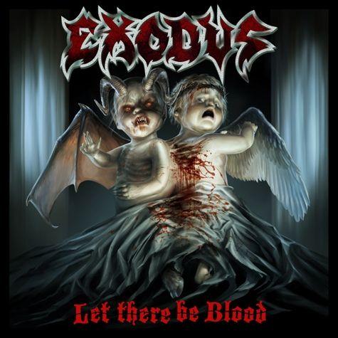 Portada de Álbum "Let There Be Blood", de Exodus
