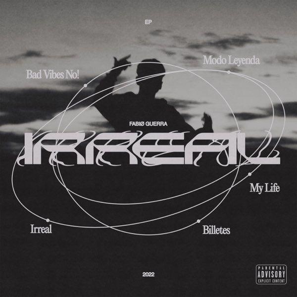 Capa do Single/EP "IRREAL THE EP", de Fabio Guerra
