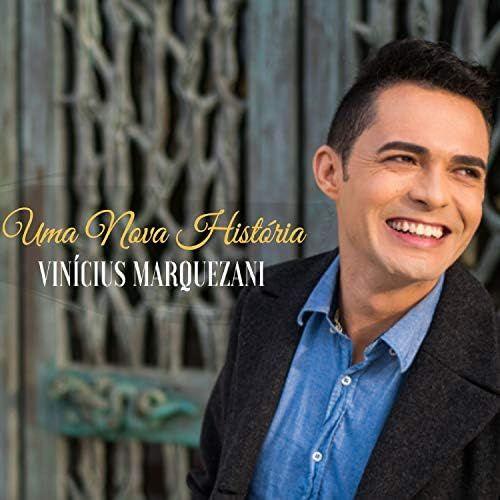 Capa do Álbum "Uma Nova História", de Vinícius Marquezani
