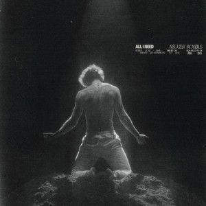 Portada de Sencillo/EP "All I Need", de August Royals