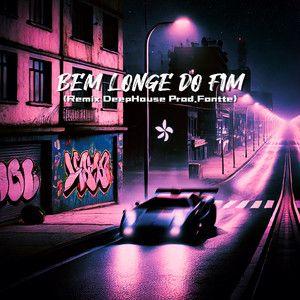 Portada de Sencillo/EP "Bem Longe do Fim (remix)", de Fontte