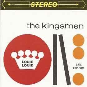 Capa do Álbum "Louie Louie - Live & Unreleased", de The Kingsmen