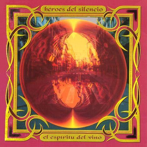 Portada de Álbum "El Espíritu Del Vino", de Héroes Del Silencio