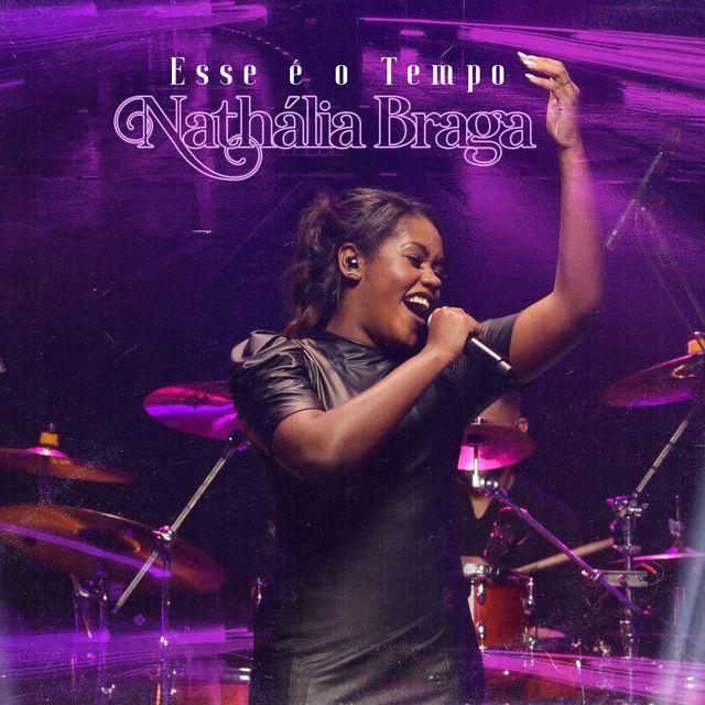 Portada del álbum "Esse é o Tempo ", de Nathália Braga