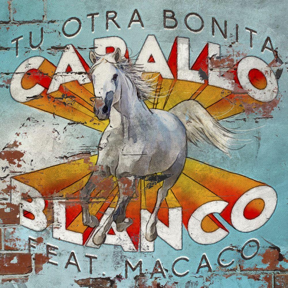 Capa do Single/EP "Caballo Blanco (feat. Tu Otra Bonita)", de Macaco