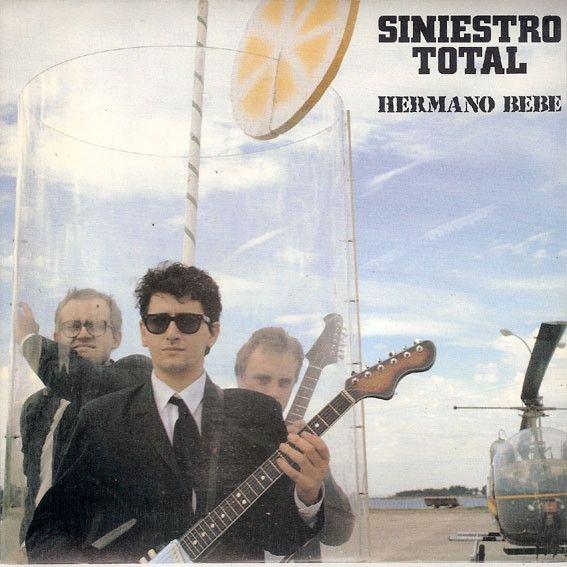 Capa do álbum "Hermano Bebe", de Siniestro Total