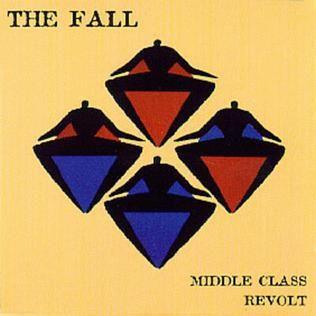 Capa do álbum "Middle Class Revolt", de The Fall