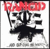Portada de Álbum "...And Out Come The Wolves", de Rancid