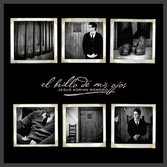 Portada de Álbum "El Brillo de Mis Ojos", de Jesús Adrián Romero