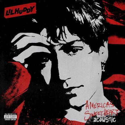 Portada de Sencillo/EP "America’s Sweetheart (Acoustic)", de HUDDY
