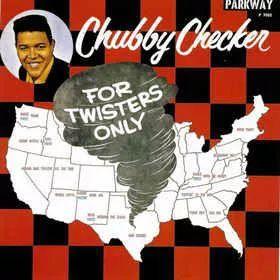 Portada de Álbum "For Twisters Only", de Chubby Checker