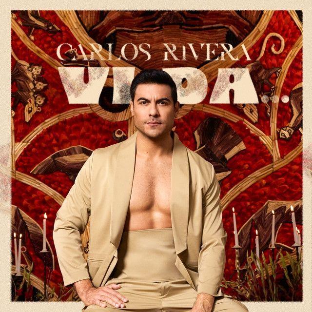 Portada de Sencillo/EP "VIDA...", de Carlos Rivera