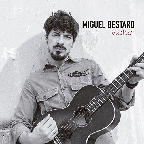 Portada de Álbum "Busker", de Miguel Bestard