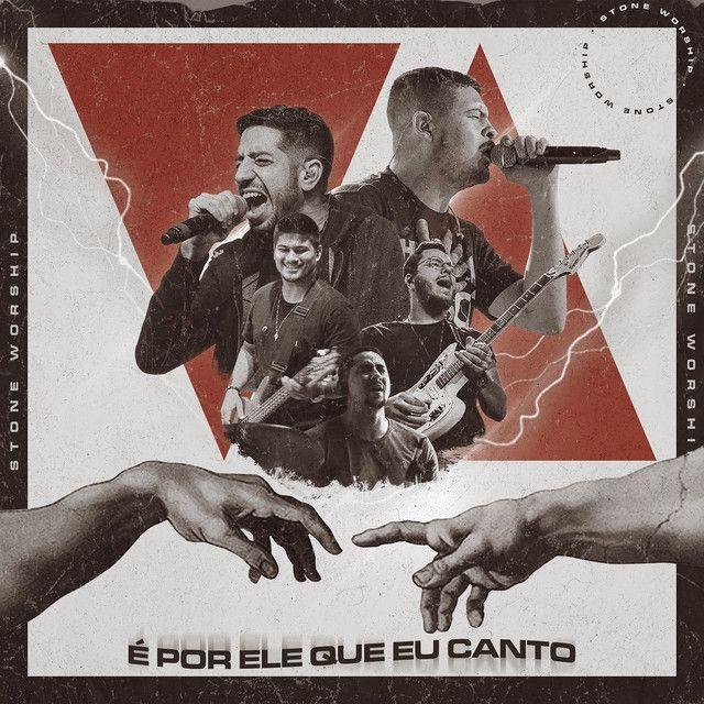Capa do Single/EP "É por Ele Que Eu Canto", de Stone Band