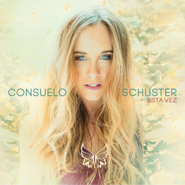 Portada de Álbum "Esta Vez", de Consuelo Schuster