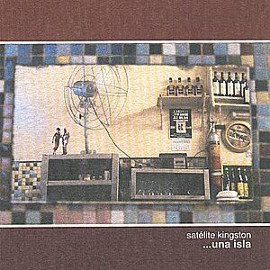 Portada de Álbum "...Una Isla", de Satelite Kingston