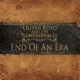 Album cover of "End Of An Era EP" by Oliver Boyd and the Remembralls