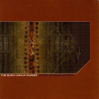 Portada de Álbum "A Cold-Blooded Epitaph", de The Black Dahlia Murder
