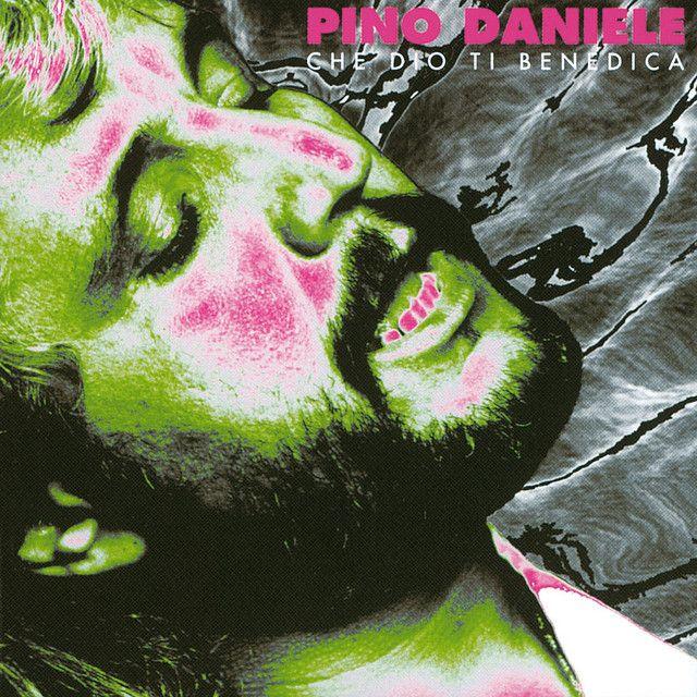 Portada de Álbum "Che Dio Ti Benedica", de Pino Daniele