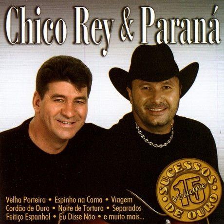 Capa do Álbum "Sucessos de Ouro (Vol. 15)", de Chico Rey e Paraná