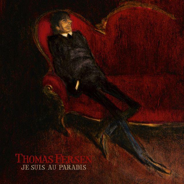 Portada de Álbum "Je Suis Au Paradis", de Thomas Fersen