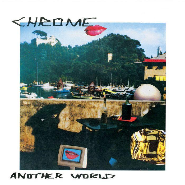 Portada de Álbum "Another World", de Chrome