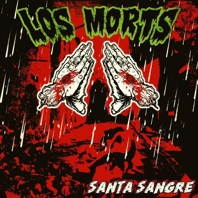 Portada de Sencillo/EP "Santa Sangre", de Los Morts