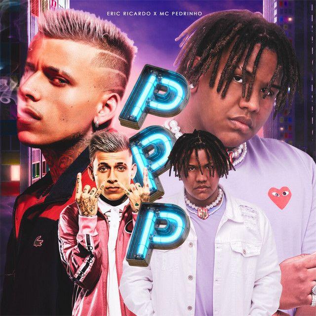 Capa do álbum "PPP", de MC Pedrinho