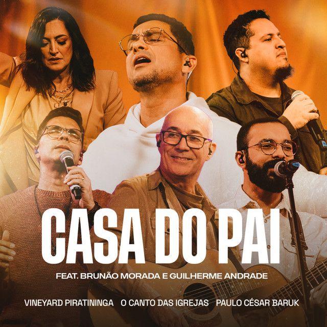 Capa do Single/EP "Casa do Pai (part. Guilherme Andrade e o Canto Das Igrejas)", de Vineyard