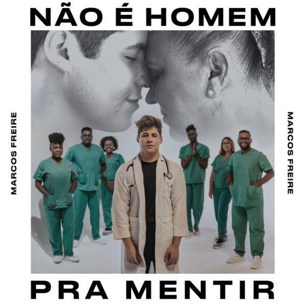 Portada de Sencillo/EP "Não É Homem Pra Mentir", de Marcos Freire