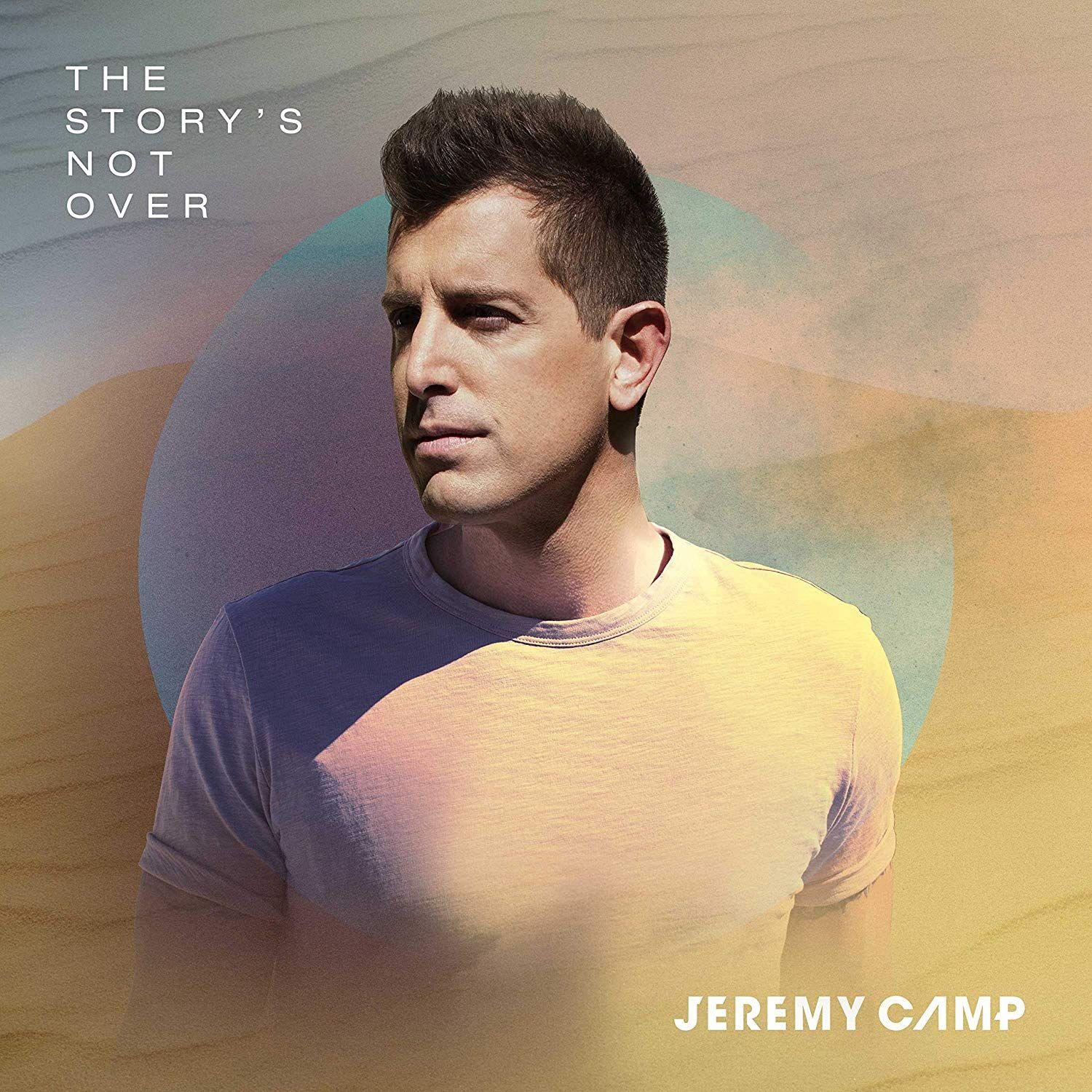 Portada de Álbum "The Story's Not Over", de Jeremy Camp