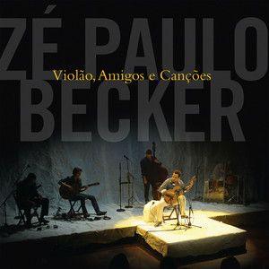 Capa do Álbum "Violao, Amigos e Cancoes", de Zé Paulo Becker