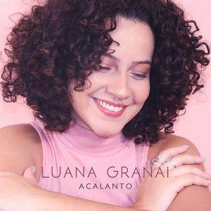 Portada de Sencillo/EP "Acalanto", de Luana Granai