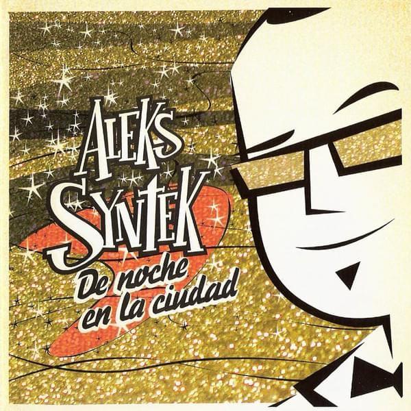 Portada de Álbum "De Noche En La Ciudad", de Aleks Syntek