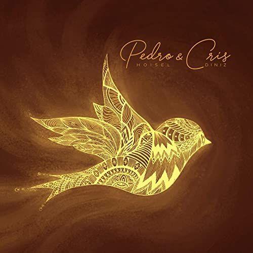 Capa do Álbum "Em Cada Canto", de Pedro Hoisel & Cris Diniz