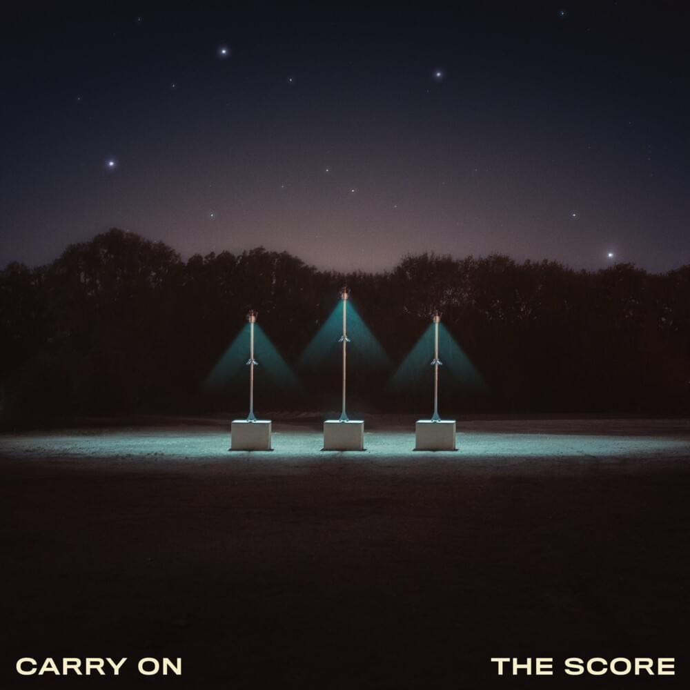 Portada de Álbum "Carry On", de The Score