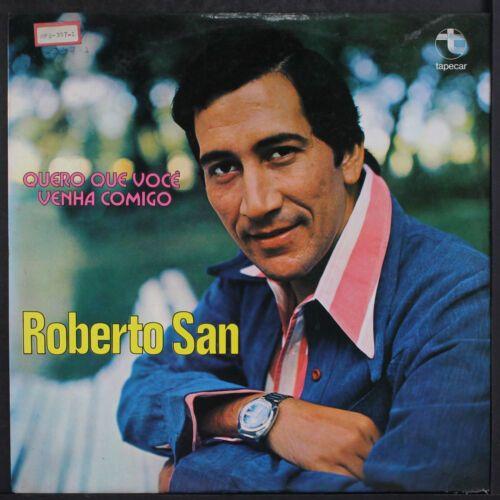 Portada de Álbum "Quero Que Você Venha Comigo", de Roberto San