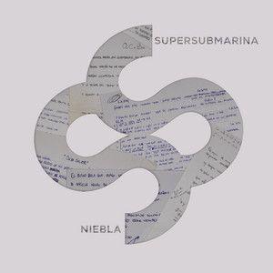 Portada de Sencillo/EP "Niebla (Maqueta)", de Supersubmarina